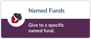 Give to Named Funds